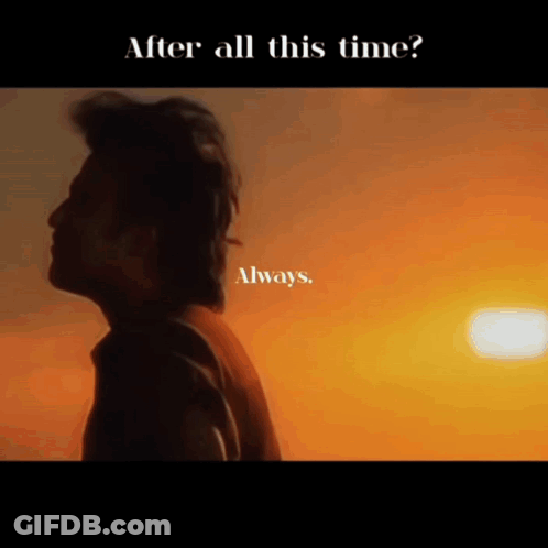 A Man Is Standing In Front Of A Sunset And The Words After All This Time Always GIF