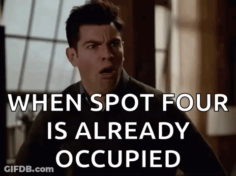 A Man Is Standing In Front Of A Window And A Sign That Says `` When Spot Four Is Already Occupied '' GIF