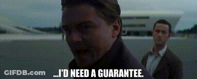 A Man Is Standing Next To Another Man And Says `` I 'D Need A Guarantee . '' GIF