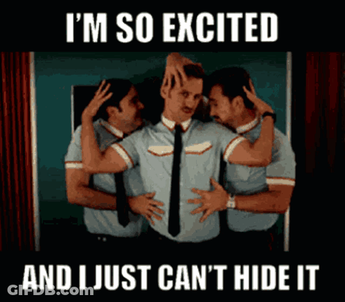 A Man Is Surrounded By Two Other Men With The Caption I 'M So Excited And I Just Can 'T Hide It GIF