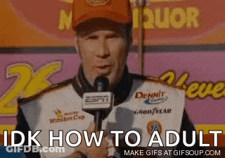 A Man Is Talking Into A Microphone And The Words Idk How To Adult Are Written Below Him . GIF