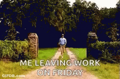 A Man Is Walking Down A Dirt Road With The Words " Me Leaving Work On Friday " On The Bottom GIF