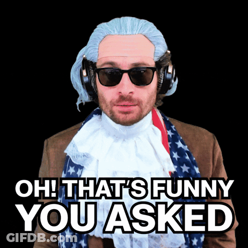 Man With Wig Sunglasses Oh That's Funny You Asked GIF