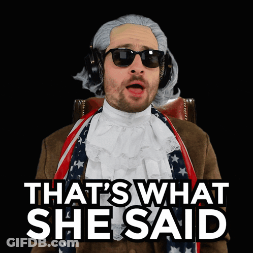 A Man Is Wearing A Wig And Sunglasses And Says That 'S What She Said GIF