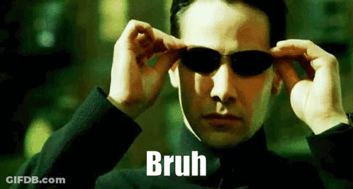 A Man Is Wearing Sunglasses And The Word Bruh Is On The Screen . GIF