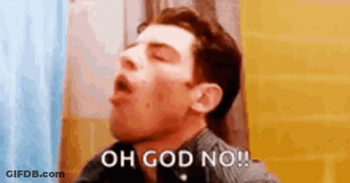 A Man Is Yawning In A Bathroom With His Mouth Open And The Words `` Oh God No '' Written On His Face . GIF