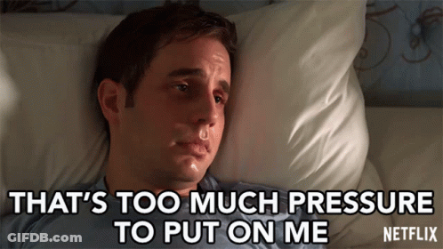 A Man Laying In Bed With The Words That 'S Too Much Pressure To Put On Me Netflix GIF