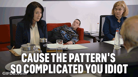 A Man Laying On A Couch With The Words " Cause The Pattern 'S So Complicated You Idiot " Behind Him GIF