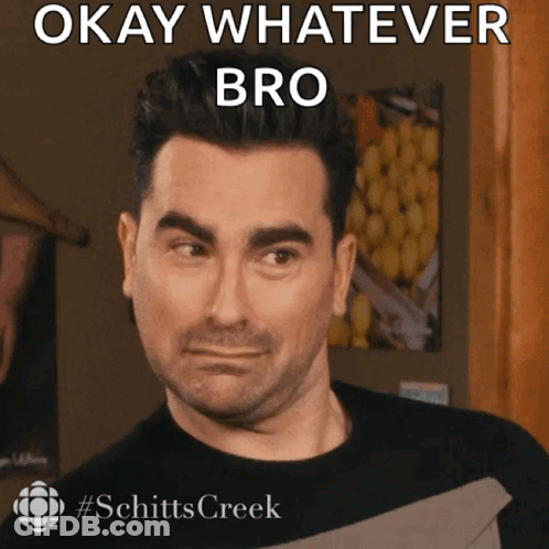 A Man Making A Face With The Words Okay Whatever Bro Behind Him GIF