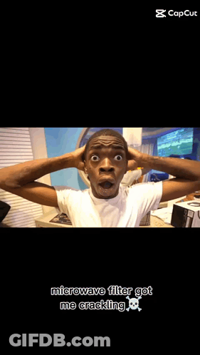A Man Making A Funny Face With The Caption Microwave Filter Got Me Cracking GIF