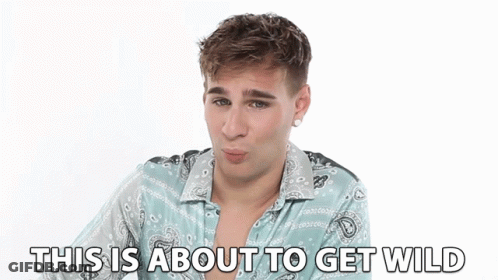 A Man Making A Funny Face With The Words " This Is About To Get Wild " Below Him GIF
