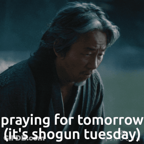 A Man Praying For Tomorrow ( It 'S Shogun Tuesday ) GIF