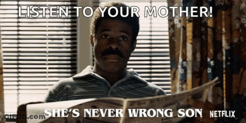 A Man Reading A Newspaper With A Caption That Says Listen To Your Mother She 'S Never Wrong Son GIF