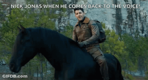 A Man Riding A Black Horse With The Words Nick Jonas When He Comes Back To The Voice Below Him GIF