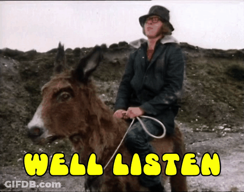 A Man Riding On The Back Of A Donkey With The Words Well Listen Written Above Him GIF