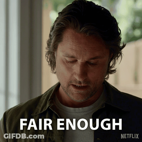 A Man 'S Face Is Shown With The Words Fair Enough Below It GIF