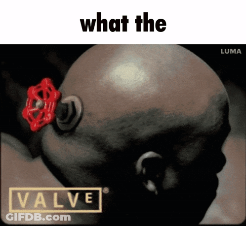 A Man 'S Head With A Red Valve On It And The Words What The Valve GIF