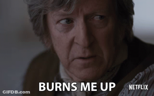 A Man Says Burns Me Up On A Netflix Advertisement GIF