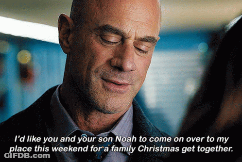 A Man Says I 'D Like You And Your Son Noah To Come On Over To My Place This Weekend For A Family Christmas GIF