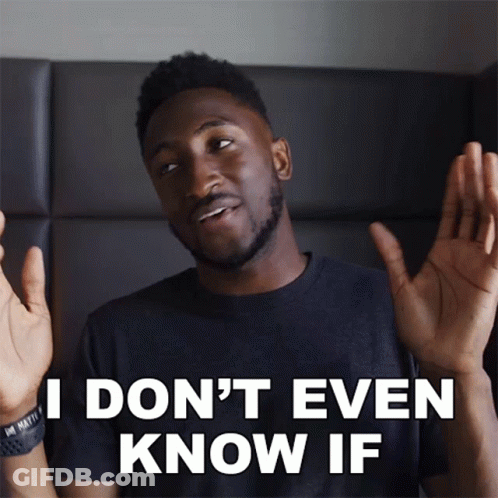 A Man Says " I Don 'T Even Know If " With His Hands In The Air GIF