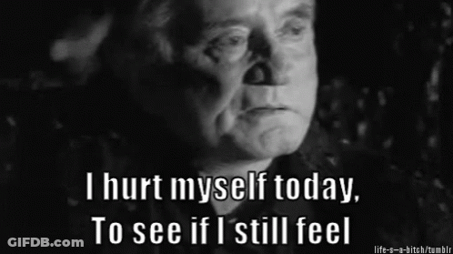 A Man Says I Hurt Myself Today To See If I Still Feel In A Black And White Photo GIF