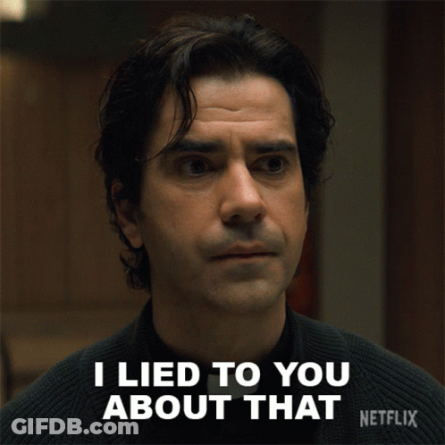 A Man Says I Lied To You About That In A Netflix Advertisement GIF