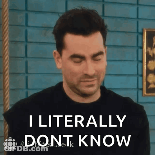A Man Says I Literally Dont Know In Front Of A Blue Wall GIF