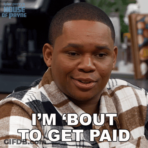 A Man Says " I 'M Bout To Get Paid " While Wearing A Plaid Shirt GIF