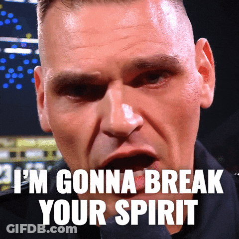 A Man Says " I 'M Gonna Break Your Spirit " With His Mouth Wide Open GIF
