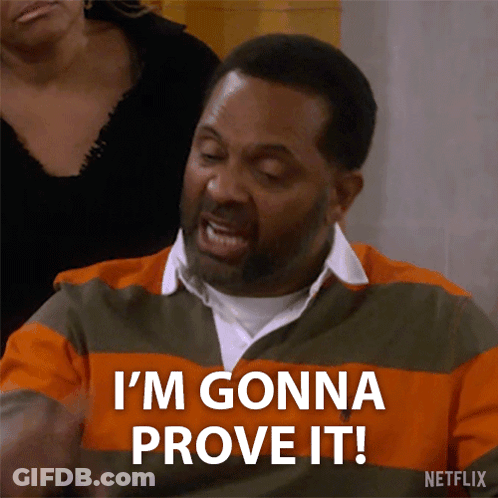 A Man Says I 'M Gonna Prove It In A Netflix Advertisement GIF