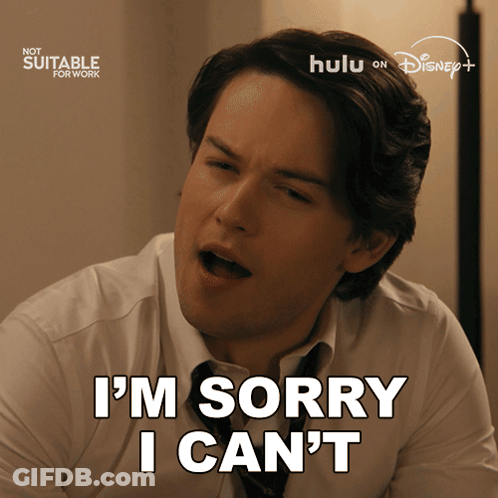 A Man Says I 'M Sorry I Can 'T On A Hulu Ad GIF