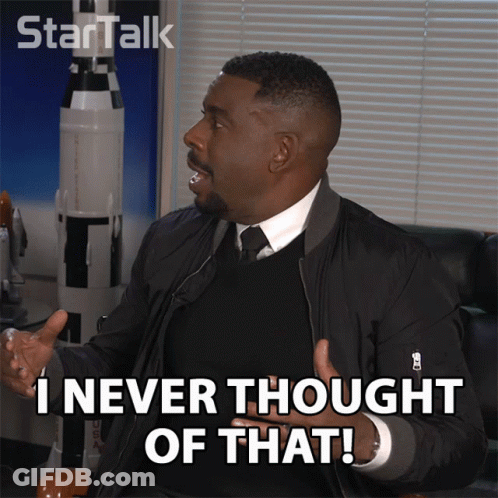 A Man Says I Never Thought Of That GIF