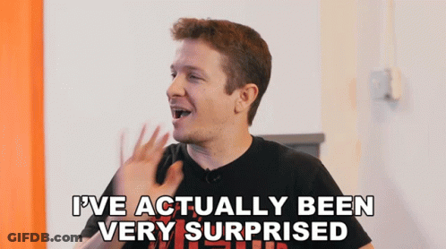 A Man Says " I 'Ve Actually Been Very Surprised " In Front Of Him GIF