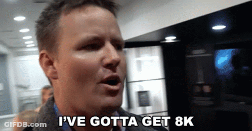 A Man Says " I 'Ve Gotta Get 8K " In A Kitchen GIF