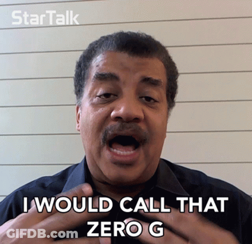 A Man Says " I Would Call That Zero G " With His Mouth Open GIF