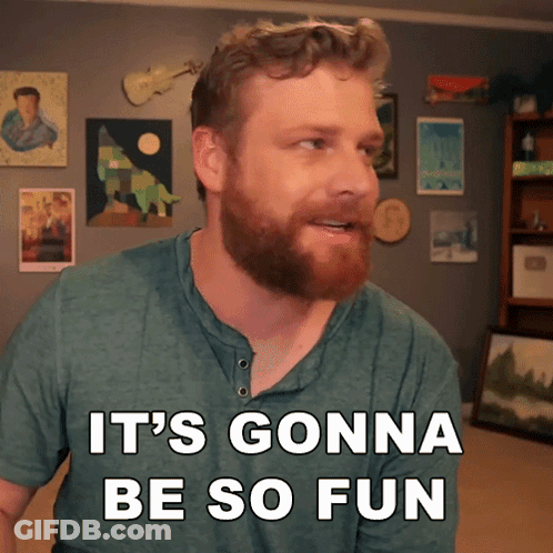 A Man Says It 'S Gonna Be So Fun GIF