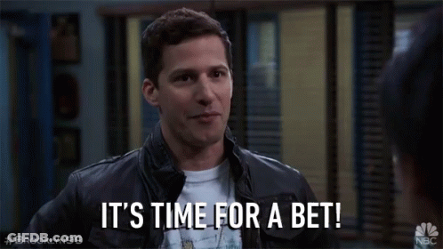 A Man Says It 'S Time For A Bet GIF