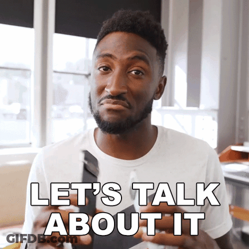 A Man Says Let 'S Talk About It GIF