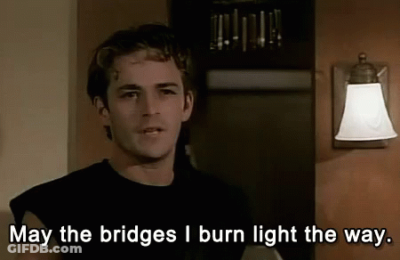 A Man Says May The Bridges I Burn Light The Way In Front Of A Lamp GIF