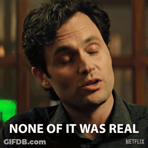 A Man Says " None Of It Was Real " In A Netflix Ad GIF