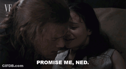 A Man Says " Promise Me Ned " Next To A Woman Crying GIF
