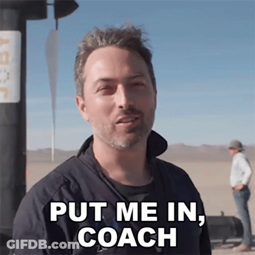 A Man Says Put Me In Coach In A Desert Setting GIF