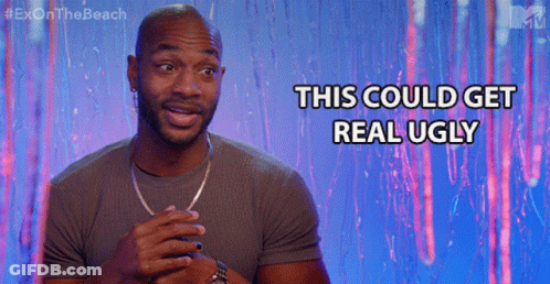 A Man Says " This Could Get Real Ugly " While Wearing A Gray Shirt GIF