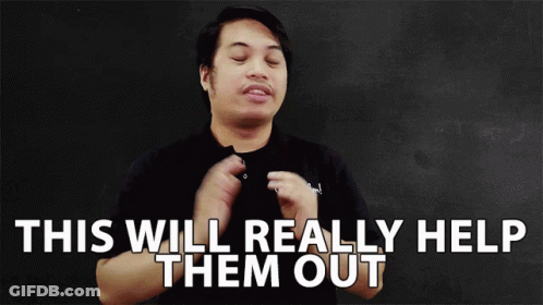 A Man Says " This Will Really Help Them Out " GIF
