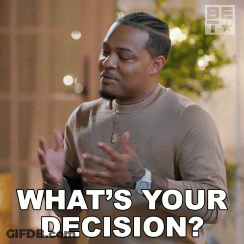 A Man Says " What 'S Your Decision " In A Video GIF