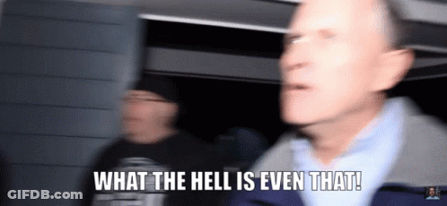 A Man Says What The Hell Is Even That In A Blurry Image GIF