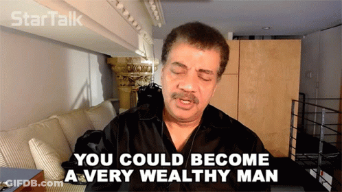 A Man Says You Could Become A Very Wealthy Man In Front Of A Couch GIF