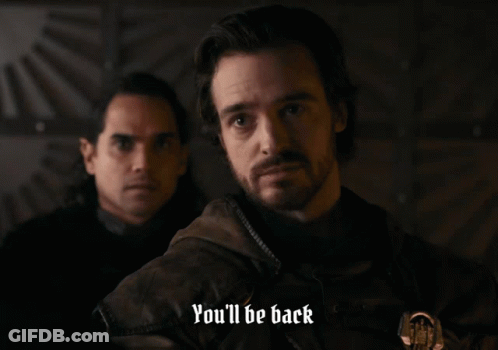 A Man Says " You 'Ll Be Back " While Another Man Looks On GIF