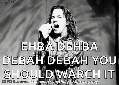 A Man Singing Into A Microphone With The Words " Ehba Dehba Debah Debah You Should Watch It " Below Him GIF