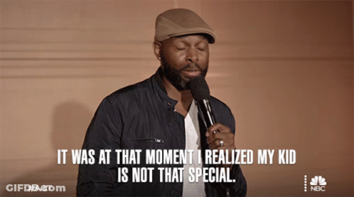 A Man Singing Into A Microphone With The Words " It Was At That Moment I Realized My Kid Is Not That Special " GIF
